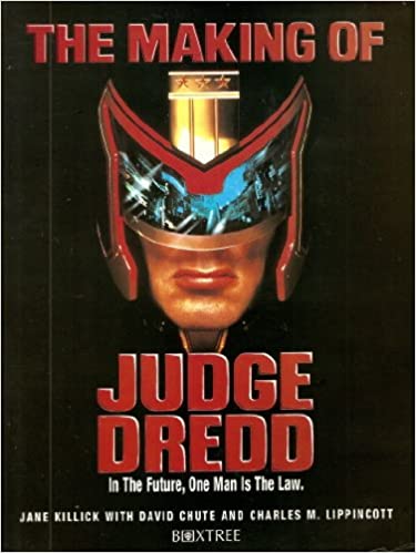 The Making of Judge Dredd
