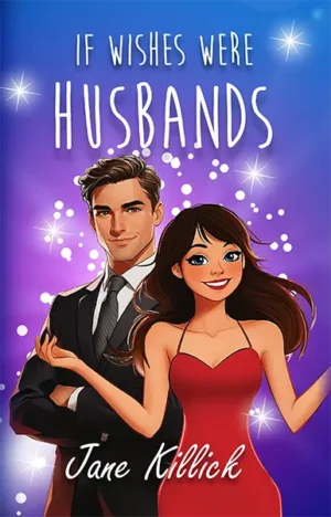 If Wishes Were Husbands